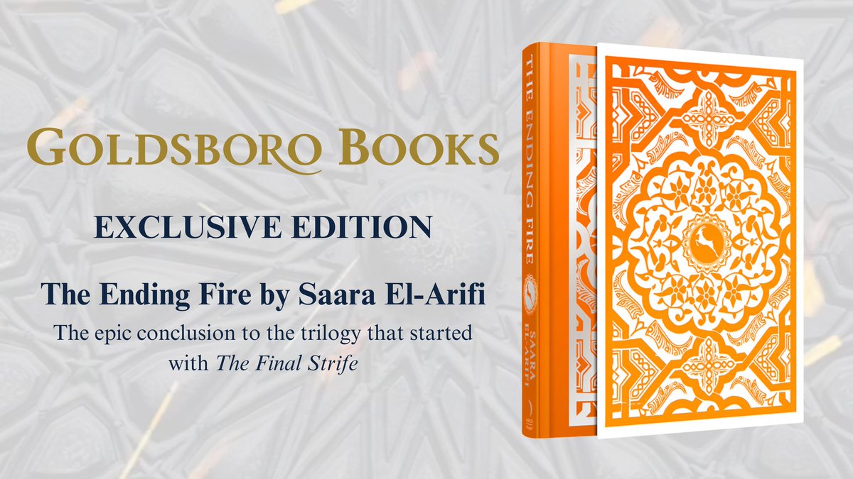 Goldsboro Books (@goldsborobooks) on Twitter photo For rebellion to ignite, something must burn 🔥
We are thrilled to reveal our signed and numbered exclusive slipcase edition of The Ending Fire by Saara El-Arifi., the epic conclusion to the trilogy that started with The Final Strife ⚔️ For rebellion to ignite, something must burn 🔥
We are thrilled to reveal our signed and numbered exclusive slipcase edition of The Ending Fire by Saara El-Arifi., the epic conclusion to the trilogy that started with The Final Strife ⚔️