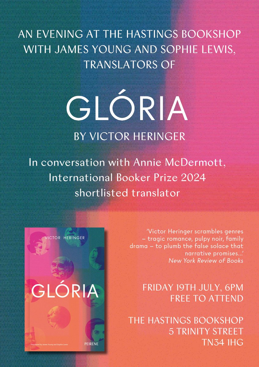 The Hastings Writers Workshop (@hastingswrites) on Twitter photo Our founder James Young & @sophietimes will be discussing their translation of Glória, by the incomparable Victor Heringer, at @hastingsbooks on 19/7, along with Booker Int shortlisted translator <a href="/annielmcd/">Annie McDermott</a>. You can book your place here, and it's free! buff.ly/4cTJavz Our founder James Young & @sophietimes will be discussing their translation of Glória, by the incomparable Victor Heringer, at @hastingsbooks on 19/7, along with Booker Int shortlisted translator <a href="/annielmcd/">Annie McDermott</a>. You can book your place here, and it's free! buff.ly/4cTJavz