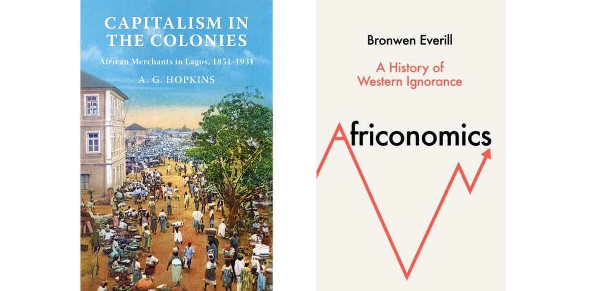 CamHistory's tweet photo. Two significant publications by Cambridge historians - Professor A. G. Hopkins and @BronwenEverill - now available for pre-order. Both set to challenge conventional views and assumptions on history of African economies... https://t.co/7NGMGKBjhM