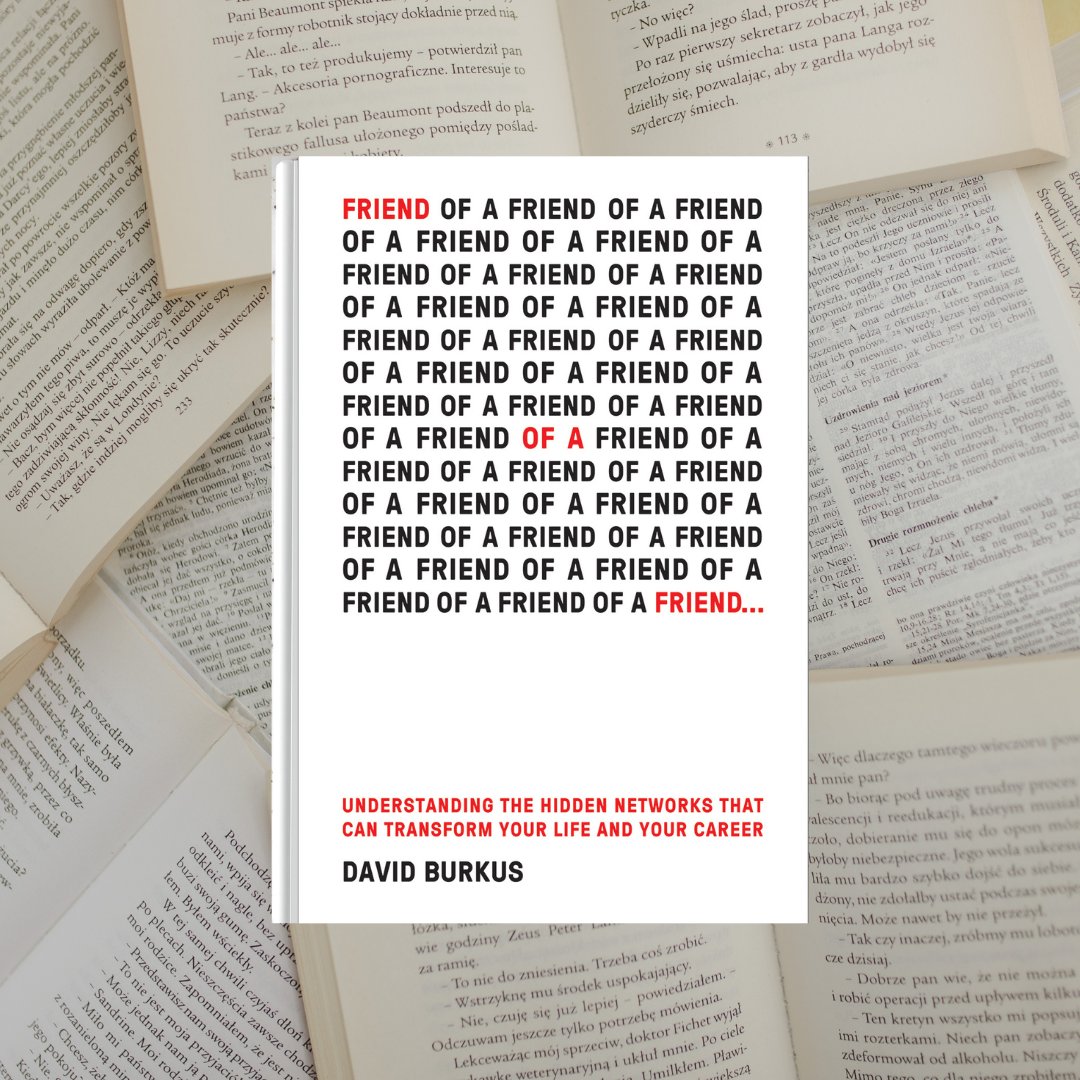 DGLeadership's tweet photo. In honour of our Executive Edition of Building Strategic Networks  session tomorrow, today’s book rec is "Friend of a Friend" by David Burkus. In it, Burkus emphasizes the importance of understanding and leveraging existing connections. 

#networking #buildingrelationships https://t.co/lotzF3qS1G