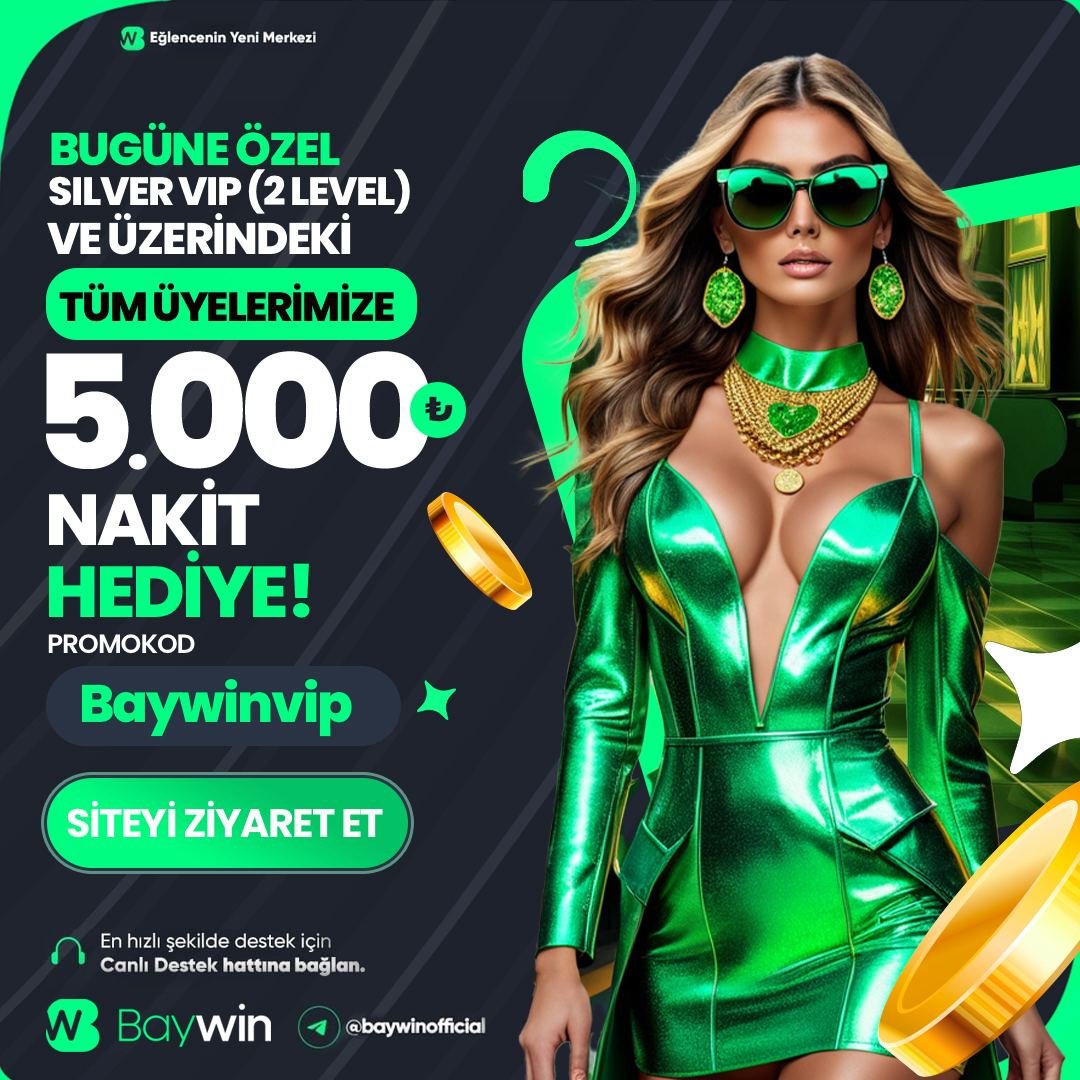 #baywin 
BAYWIN VIP HAFTASI BAŞLADI !

🥈2.SEVİYE VIP VE ÜZERİ OLAN TÜM ÜYELERİMİZE ;

🎁TAM 5.000₺ NAKİT HEDİYE !!

➡️PROMOKOD: '' Baywinvip ''

⏰PROMOSYONUMUZ 8 - 15 TEMMUZ TARİHLERİ ARASI GEÇERLİDİR

Detaylı Bilgi ve Giriş İçin : t2m.io/baywin-gir
#baywin #baywingiriş