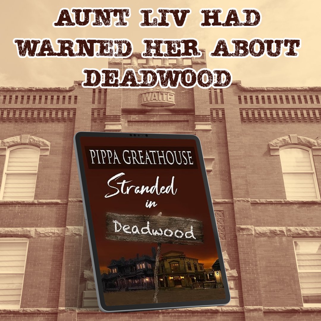 amazon.com/Stranded-Deadw…

Aunt Liv had warned her about Deadwood

Stranded in Deadwood
Pippa Greathouse
Paperback &amp; Kindle

#pippagreathouse #kindle #strandedindeadwood #historical #romance #books #readers #reading #booklovers #readerscommunity <a href="/PippaG6/">PippaGreathouse.com</a>