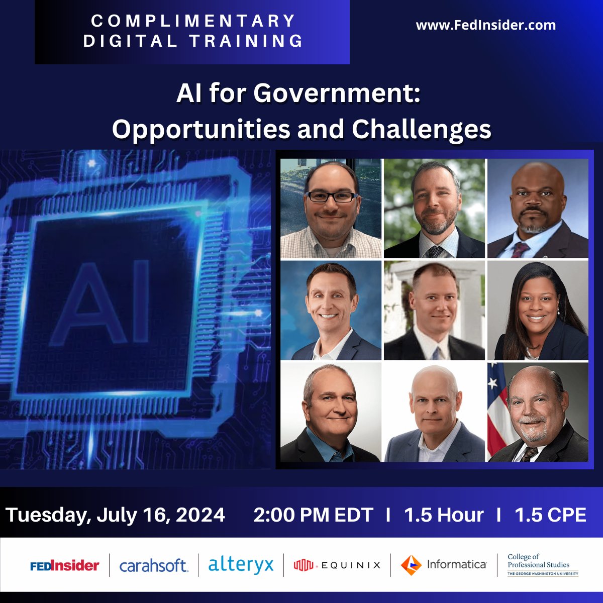 FedInsider's tweet image. Join @FedInsider on 7/16 as we explore AI in government, its hurdles &amp;amp; potential to enhance public service effectiveness.
Register free: tinyurl.com/2sfetpmh
#AIforGovernment
@PegHosky @Carahsoft @Informatica @alteryx @Equinix