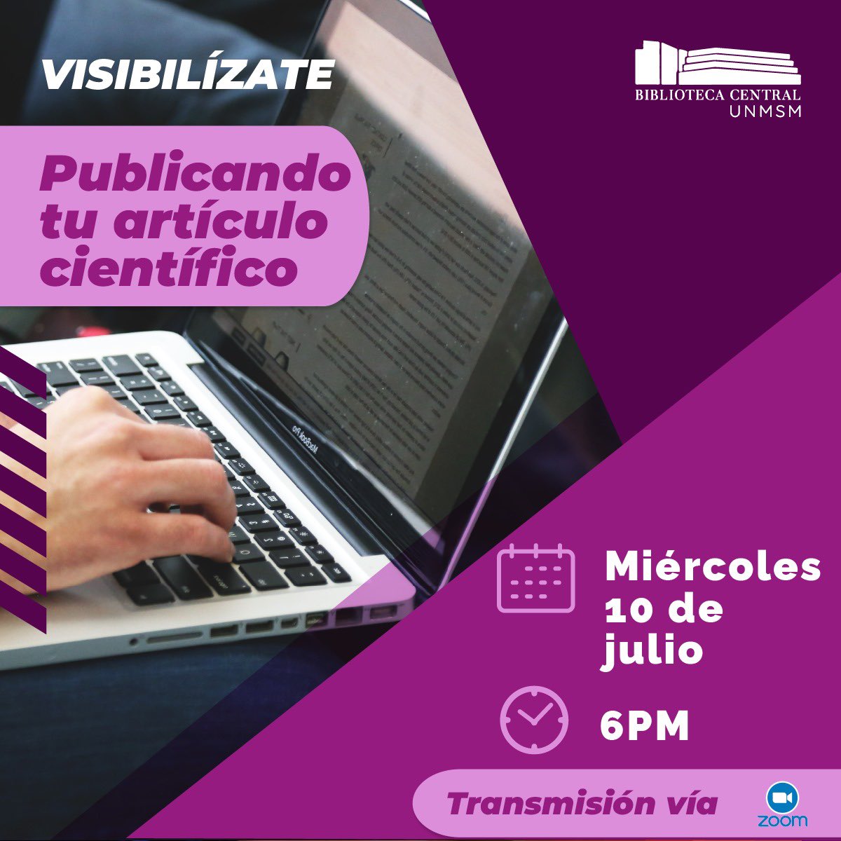 #TallerVirtualUNMSM💡
Te invitamos a ser parte de este taller 🤩👇
Visibilízate publicando tu artículo científico 
🗓 10 de julio  🕑6:00 p.m.
📝 forms.gle/wZLPxYb9Th9R1p…