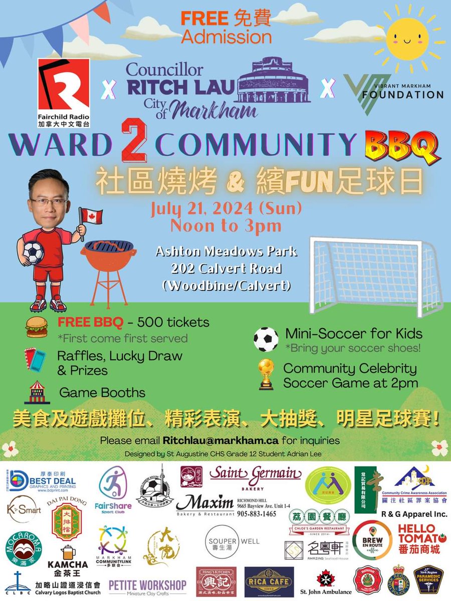 RitchLau's tweet photo. I am excited to announce my first Ward 2 BBQ + Soccer Fun Day event on July 21, 2024 (Sunday) at Ashton Meadows Park! Join us for a fun-filled afternoon of soccer mini games, prizes, and delicious food! @FairchildRadioT #Markham #markhamward2 #bbq #summerevents https://t.co/dX068Y7hEk
