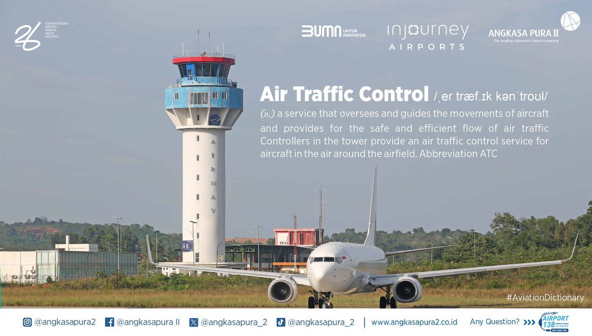 INJairports's tweet photo. It’s #AviationDictionary time!
Get To Know About “Air Traffic Control” Let’s Go‼️🤩
#AngkasaPura2
#InJourney
#BUMNuntukIndonesia https://t.co/8cYrTapWUP