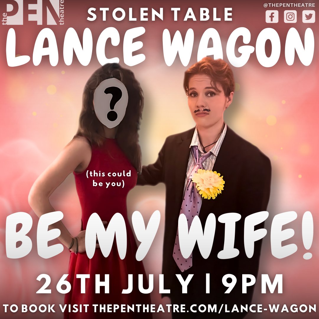 The Pen Theatre (@thepentheatre) on Twitter photo 📣 NEW CLOWN SHOW ANNOUNCEMENT 📣 <a href="/StolenTable/">Stolen Table</a> LANCE WAGON: BE MY WIFE! | 26TH JULY 9PM | Viscount Lance Wagon is on the lookout for a new wife. Using fail-safe seduction tips, clownish props, and love poetics, he’s sure to find a new female! | Book now > thepentheatre.com/lance-wagon 📣 NEW CLOWN SHOW ANNOUNCEMENT 📣 <a href="/StolenTable/">Stolen Table</a> LANCE WAGON: BE MY WIFE! | 26TH JULY 9PM | Viscount Lance Wagon is on the lookout for a new wife. Using fail-safe seduction tips, clownish props, and love poetics, he’s sure to find a new female! | Book now > thepentheatre.com/lance-wagon