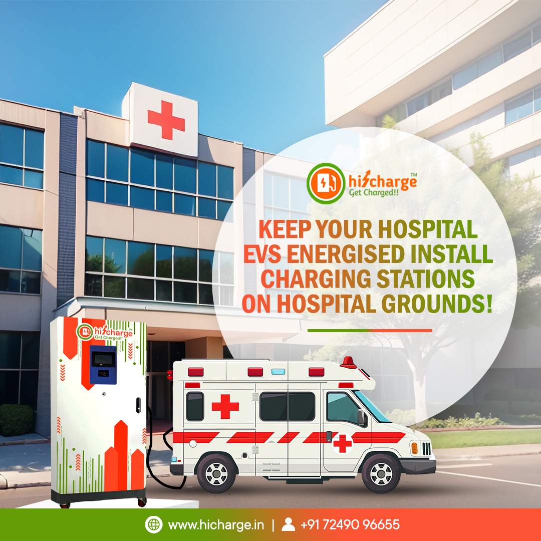 ⚡ HiCharge EV Chargers for Hospitals! ⚡

Power up your commitment to sustainability with HiCharge EV chargers tailored for hospitals. 

Don’t Just Charge, Let’s Hi-Charge:
📞+91 72490 96655

#HICharge #EVChargers #GreenEnergy #HospitalSustainability #ElectricVehicles #hopitals