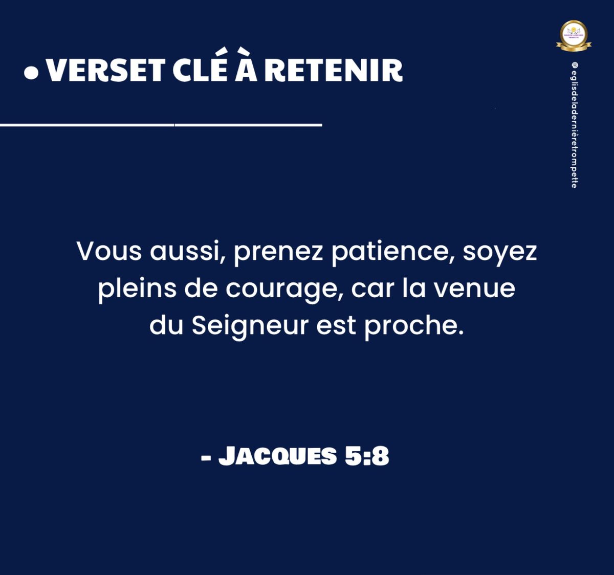 ETrompette's tweet photo. Vous aussi, prenez patience, soyez pleins de courage, car la venue du Seigneur est proche - Jacques 5:8. https://t.co/KhuIE8C23Z