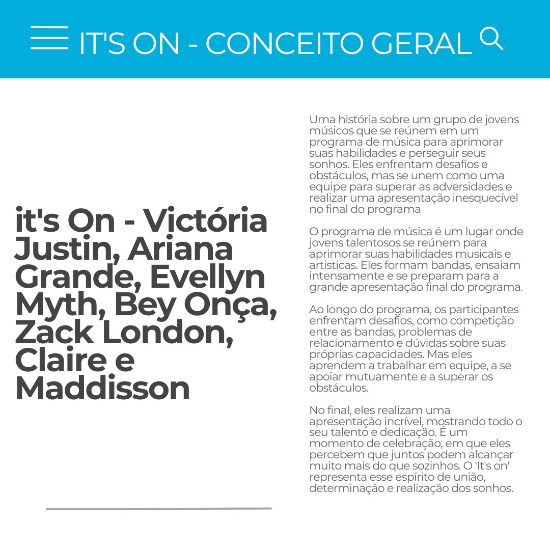 IT'S ON - CONCEITO GERAL;