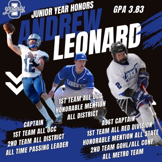 olibfb's tweet image. Andrew Leonard 2025 Junior Year Honors. Played 3 sports and maintained a 3.83 GPA!