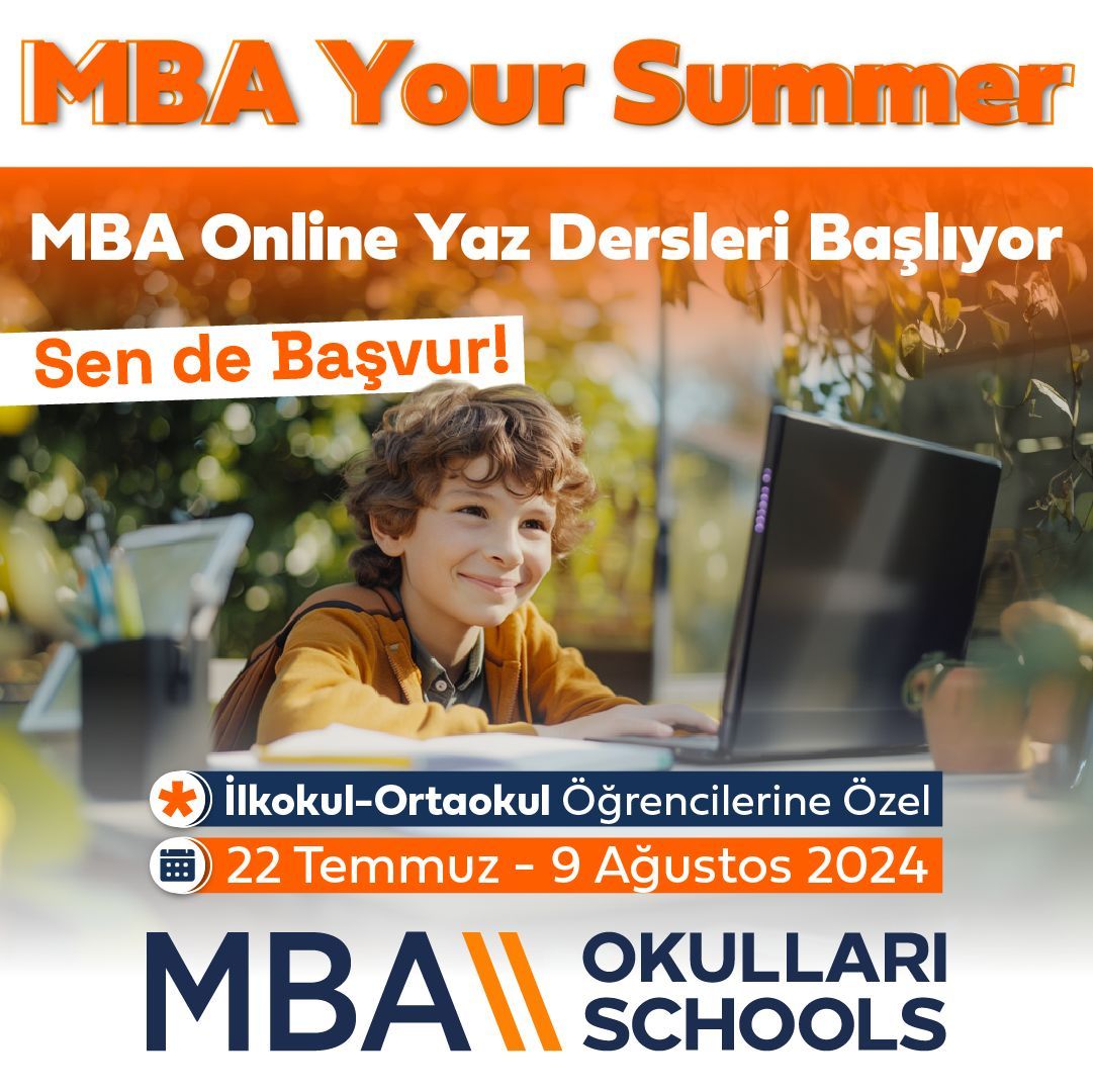İlkokul ve Ortaokul öğrencileri için MBA Your Summer Çevrim İçi Yaz Dersleri 22 Temmuz'da başlıyor.

Bilgi ve Kayıt için: mbaokullari.k12.tr

Sen De Başvur! 

#MBAOkulları #MedicanaEğitimGrubu #MBAYenilikçiEğitimEkosistemi #BaşarıTasarımı