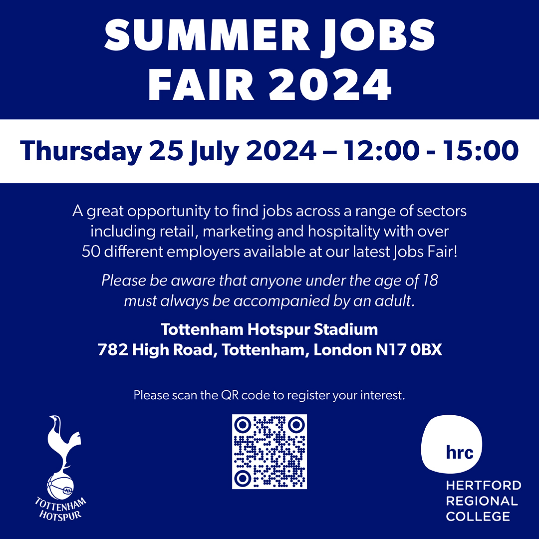 Our partners, Tottenham Hotspur, are hosting a Jobs Fair with over 50 different employers across range of sectors including retail, marketing and hospitality.
 
Scan the QR code the register your interest or email thf.recruitment@tottenhamhotspur.com for further details.