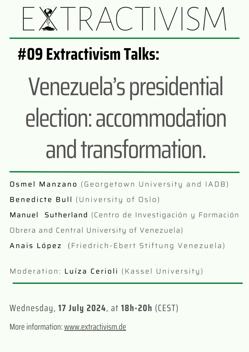 Extractivism.de (@extractivism_de) on Twitter photo 🚨We are organizing a discussion on #Venezuela🇻🇪#Elections2024 with
<a href="/Marxiando/">Manuel Sutherland</a> (<a href="/CENDES_UCV/">CENDES</a>), Anais López (@IldisFesVE), @BenedicteBul (<a href="/UniOslo/">Universitetet i Oslo</a>) and
<a href="/ManzanoOsmel/">Osmel Manzano</a> (<a href="/Georgetown/">Georgetown University</a>) on future perspectives and continuities.
⏲️17/7, 18h (EST)
📌 Zoom
💻extractivism.de/talks09/ 🚨We are organizing a discussion on #Venezuela🇻🇪#Elections2024 with
<a href="/Marxiando/">Manuel Sutherland</a> (<a href="/CENDES_UCV/">CENDES</a>), Anais López (@IldisFesVE), @BenedicteBul (<a href="/UniOslo/">Universitetet i Oslo</a>) and
<a href="/ManzanoOsmel/">Osmel Manzano</a> (<a href="/Georgetown/">Georgetown University</a>) on future perspectives and continuities.
⏲️17/7, 18h (EST)
📌 Zoom
💻extractivism.de/talks09/