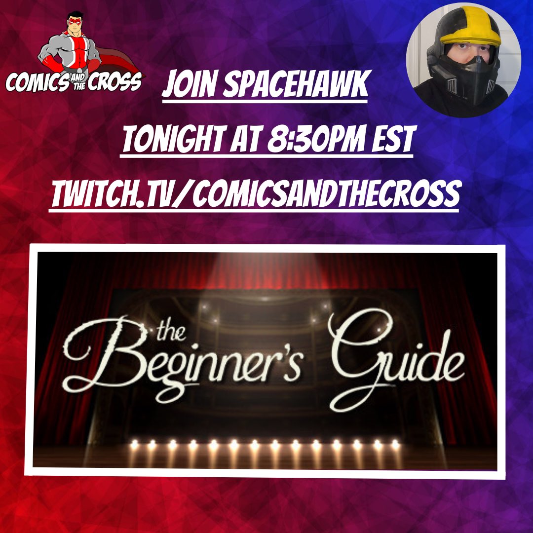 geeksplusmedia's tweet image. Tonight @Space_hawkz returns with a community requested game as he plays #TheBeginnersGuide an interactive narrative game from the creator of #TheStanleyParable 

Come and see what’s in store for him tonight at 8:30pm EST

Twitch.tv/comicsandthecr… 

#twitch #twitchstreamer
