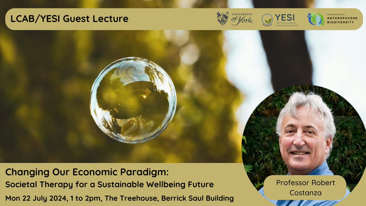 Leverhulme Centre for Anthropocene Biodiversity (@anthropocenebio) on Twitter photo Join us on on 22 July for a guest lecture by <a href="/Robert_Costanza/">Robert Costanza</a>
A leading thinker in Ecological Economics, Bob will talk about Changing Our Economic Paradigm: Societal
Therapy for a Sustainable Wellbeing Future
Open to <a href="/UniOfYork/">University of York</a> staff - register now: forms.gle/5V1epfcXadvPdB… Join us on on 22 July for a guest lecture by <a href="/Robert_Costanza/">Robert Costanza</a>
A leading thinker in Ecological Economics, Bob will talk about Changing Our Economic Paradigm: Societal
Therapy for a Sustainable Wellbeing Future
Open to <a href="/UniOfYork/">University of York</a> staff - register now: forms.gle/5V1epfcXadvPdB…