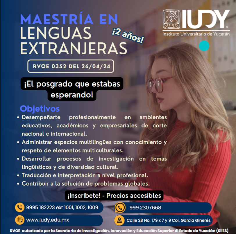 iudymx's tweet photo. ¡Abre las puertas al mundo con la Maestría en Lenguas Extranjeras del IUDY!
¿Te interesa fortalecer los idiomas que dominas  y abrir un mundo de oportunidades profesionales?
¡Entonces la Maestría en Lenguas Extranjeras del Instituto Universitario de Yucatán (IUDY) es para ti! https://t.co/zkTOty7OF2
