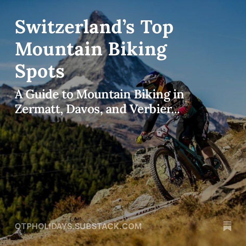 Dreaming of mountain biking in the Swiss Alps? 🚵‍♀️✨ Check out our latest blog for the ultimate guide to Zermatt, Davos, and Verbier. Get the scoop on the best trails, breathtaking views, and unique alpine experiences🇨🇭

open.substack.com/pub/otpholiday…