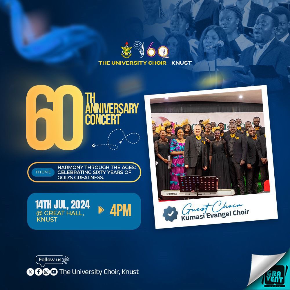 The University Choir KNUST (@univchoirknust) on Twitter photo ✨Come sing with us! The University Choir’s 60th Anniversary Concert, joined by <a href="/kumasievangel/">The Kumasi Evangel Choir GH</a> , July 14th, 4pm, Great Hall🎶✨
#60thanniversaycelebration
#harmonythroughtheages
#theuniversitychoirknust #singhallelujah ✨Come sing with us! The University Choir’s 60th Anniversary Concert, joined by <a href="/kumasievangel/">The Kumasi Evangel Choir GH</a> , July 14th, 4pm, Great Hall🎶✨
#60thanniversaycelebration
#harmonythroughtheages
#theuniversitychoirknust #singhallelujah