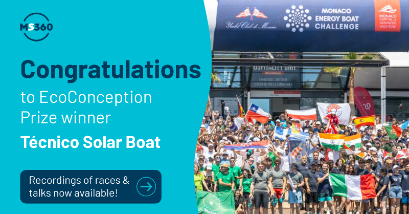 MarineShift360's tweet photo. What a race, what an event! The #EnergyBoatChallenge hosted by @yachtclubmonaco is over, &amp; today we are delighted to announce the winner of the EcoConception Prize: Técnico Solar Boat. Rewatch all the races &amp; amazing panel talks below