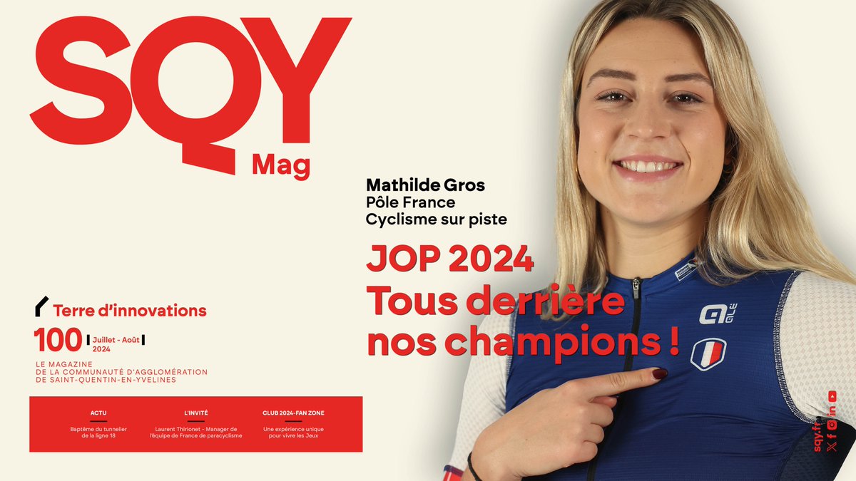sqy's tweet photo. 𝗡°𝟭𝟬𝟬 du #SQYMag 🔥 #JOP2024 🤩 Tous derrière nos champions !

Téléchargez le #SQYMag de Juillet/Août 👉 https://t.co/BcnGvmeaKA

À l’occasion des #JOP à #SQY, votre magazine est parti à la rencontre des athlètes saint-quentinois qui participeront à cet événement planétaire ! https://t.co/joUjBhoyRJ