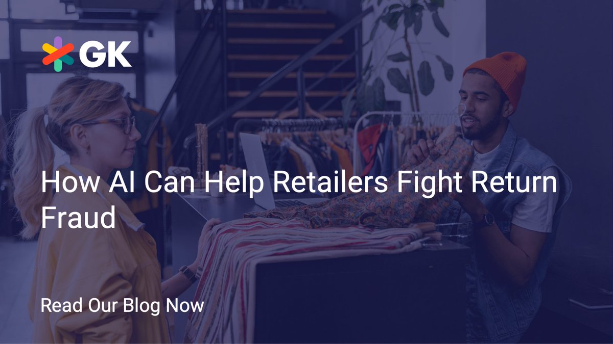 As total returns in #retail increase, so too does return fraud.

Check out this week's #GKBlog for advice on how retailers can use #AI to set unique rules that help decrease return fraud: ow.ly/xE4b50Sxbw3