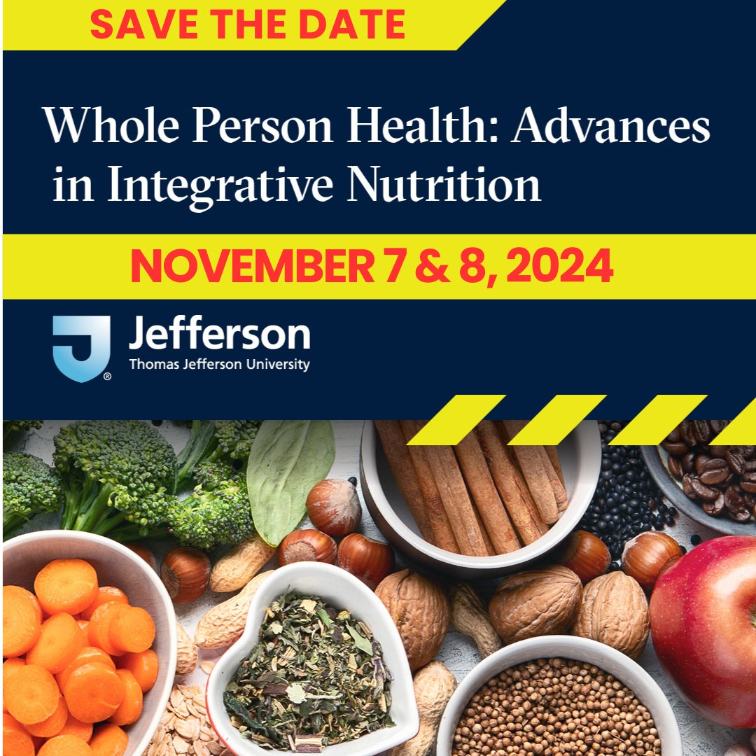 JeffMarcusInst's tweet photo. Our annual Advances in Integrative Nutrition Conference is scheduled for November 7-8, 2024. 

The in-person event will be held on Jefferson's Center City Philadelphia campus with live virtual attendance options available!

https://t.co/ogMxqi5D9F https://t.co/jqCZTgIaIE