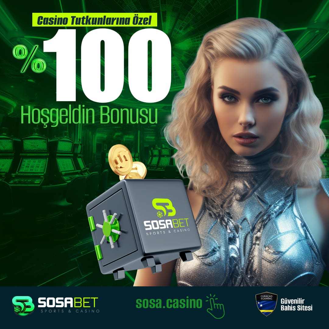 💵 SOSABET'TEN YENİ ÜYE OLAN HERKESE 
%100 HOŞGELDİN CASİNO BONUSU! 💵🤑🎰