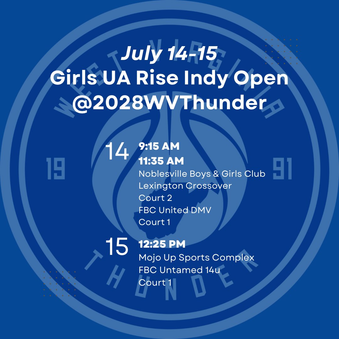 2028WVThunder's tweet photo. Our schedule for this weekend for the Girls UA Rise 8th Grade Indy Open in Noblesville, IN. Come check us out! https://t.co/TbQuiXxN0l