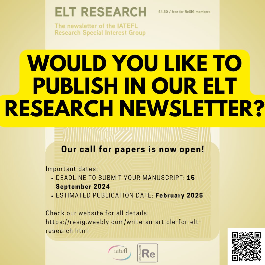 Would you like to publish in our ELT Research newsletter?

Our call for papers is now open! Check all details on our website here:

resig.weebly.com/write-an-artic…

Important dates:
DEADLINE TO SUBMIT YOUR MANUSCRIPT: 15 September 2024
ESTIMATED PUBLICATION DATE: February 2025