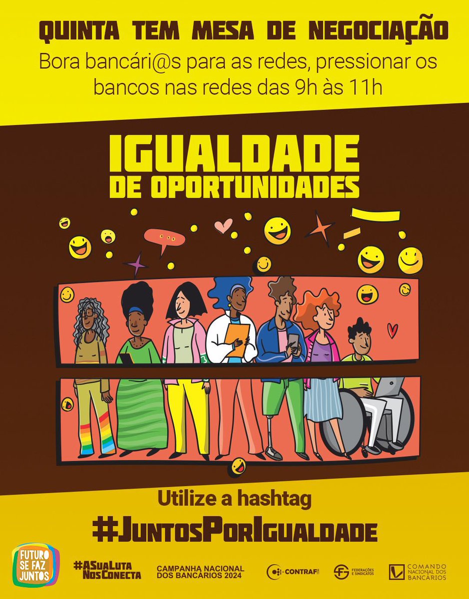 Contraf_CUT's tweet photo. Quinta-feira, 11 de julho, tem negociação com a @febraban_oficial 

Dessa vez o tema é Igualdade de Oportunidades. Venha com a gente nas redes com a #JuntosPorIgualdade, das 9h às 11h https://t.co/isRzQQgA0m