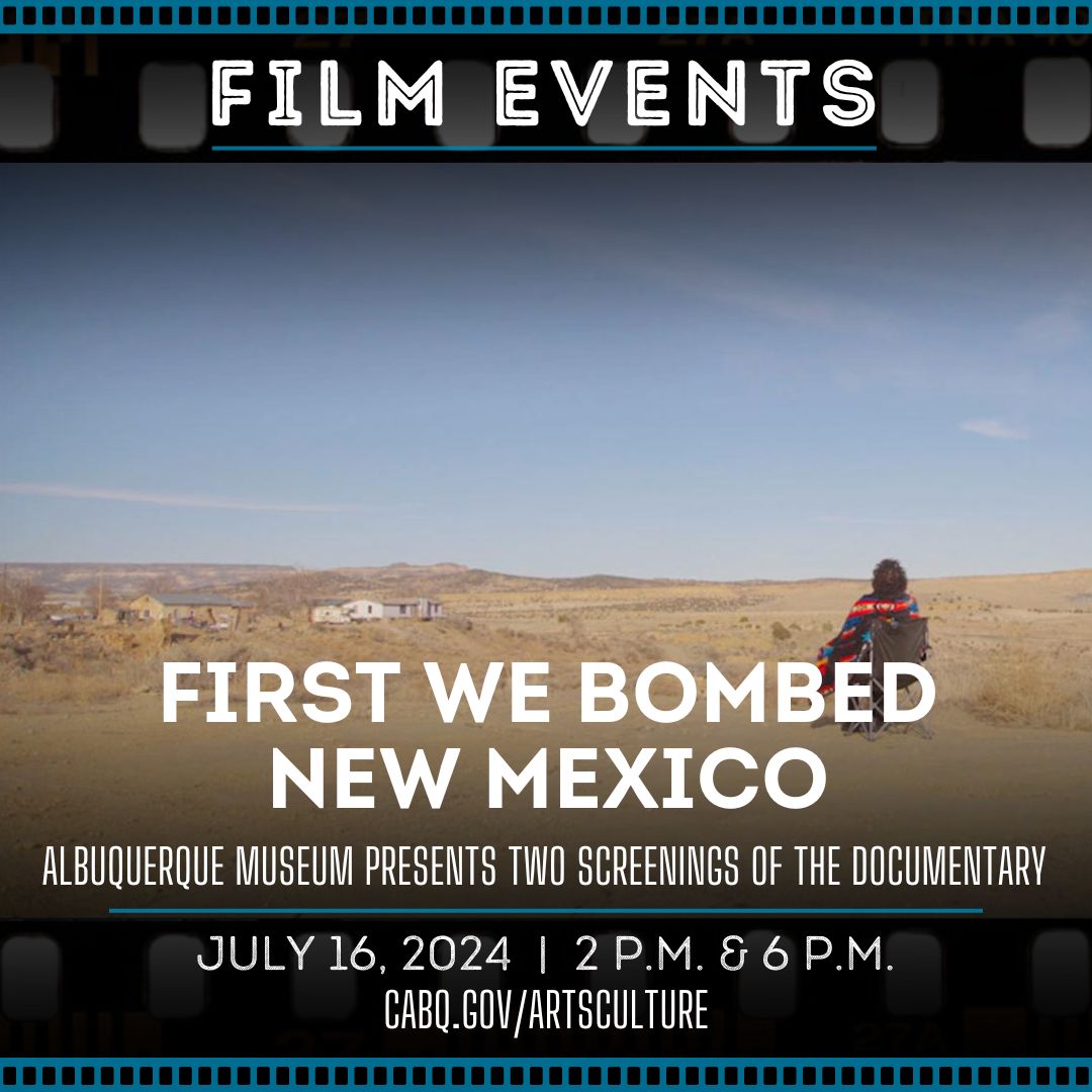 ABQFilmOffice's tweet photo. 📽️ Attend a free screening of "First We Bombed New Mexico" at the @abqmuseum on July 16 at 2 or 6 p.m. The award-winning film tells the compelling untold story of world's first nuclear bomb that was detonated just 12 miles from residents.

 🔗: https://t.co/7a6LVuTcea https://t.co/pSgeb6sP6M