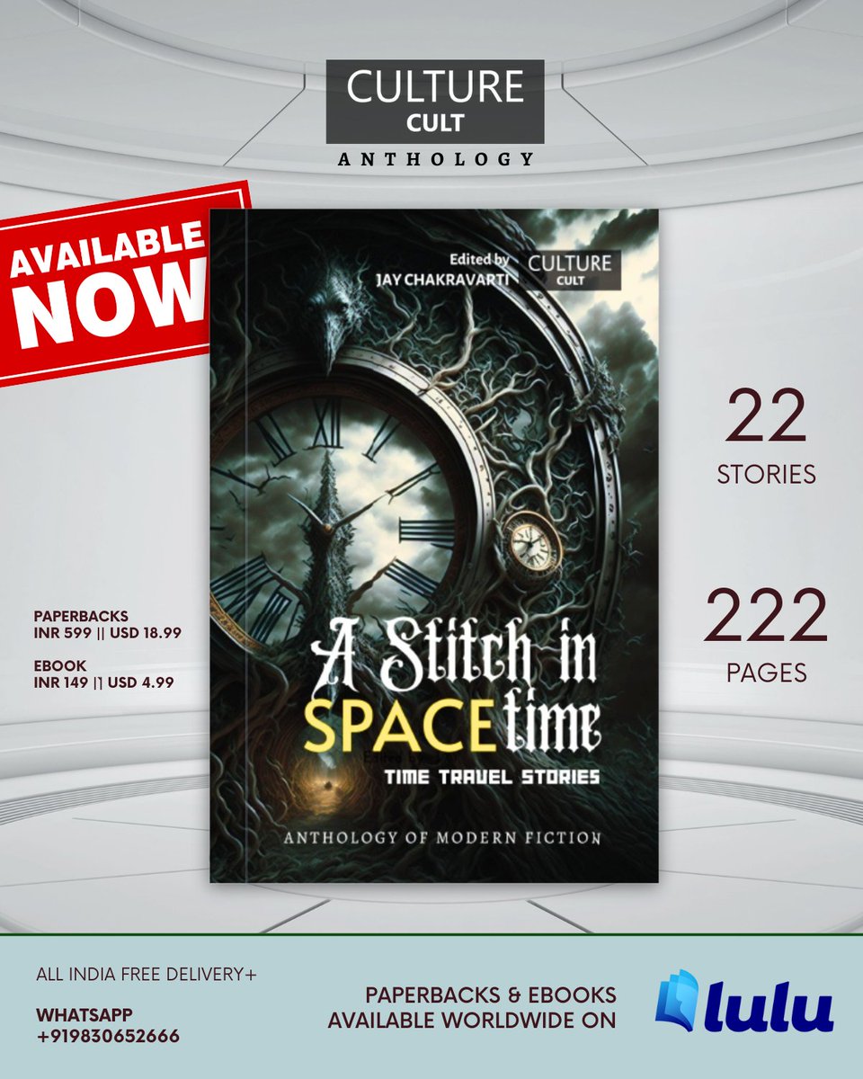 NOW AVAILABLE!
"A Stitch in Spacetime: Time Travel Stories"

Paperback: rb.gy/3hcyrx
Epub: rb.gy/bjtda9

All India Free Delivery! 
Whatsapp 9830652666 to order

#scifibooks #scifianthology #timetravel #timetravelstories #readerscommunity #readersoftwitter