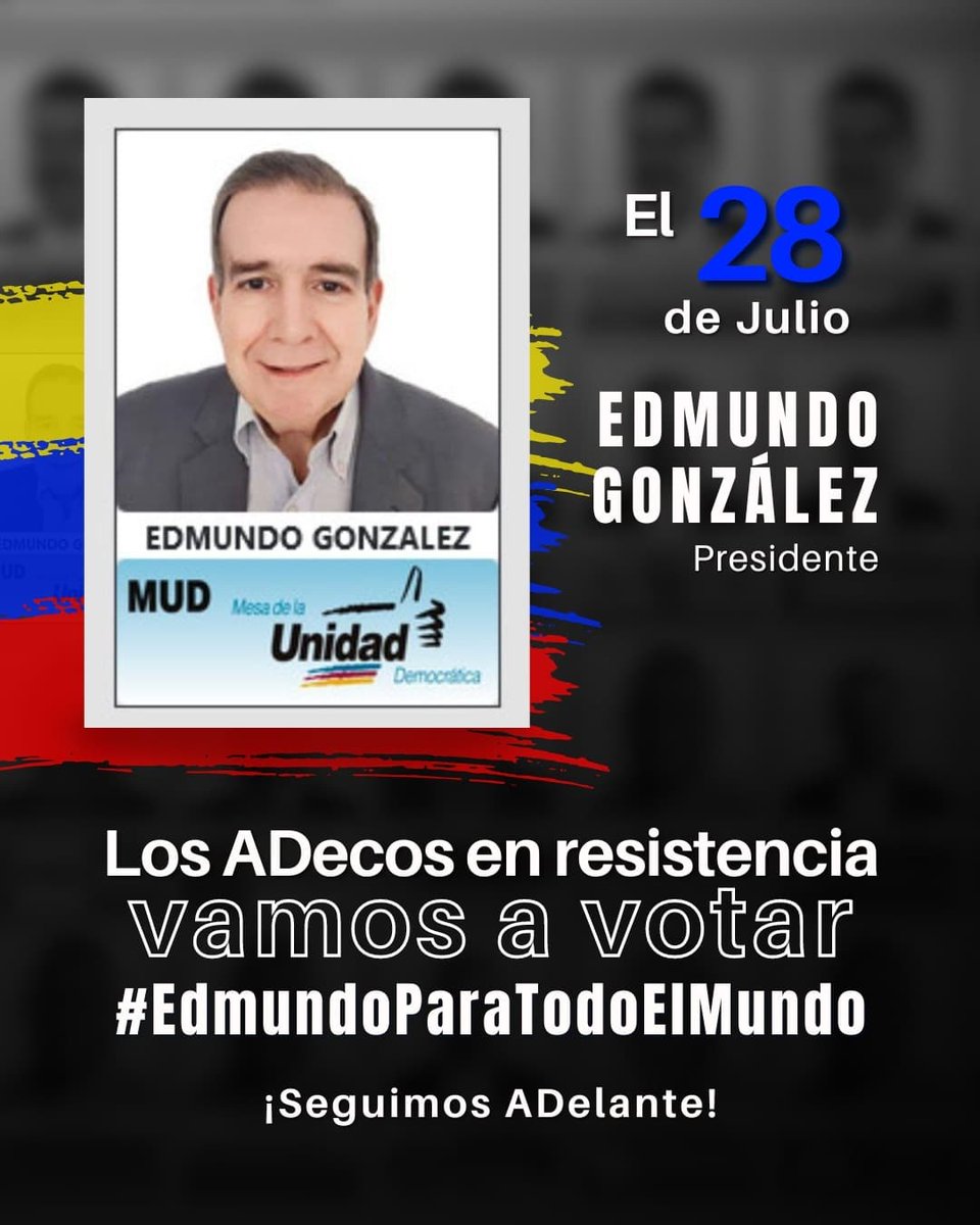 #9Jul
Los ADecos en Resistencia comprometidos con Venezuela y con la #Unidad 
Juntos lograremos que 🇻🇪 vuelva a ser libre y de los venezolanos.
El #28Julio vota por <a href="/EdmundoGU/">Edmundo González</a> en la tarjeta de la MUD Unidad 👍  
#MirandaUnidADyVoto
<a href="/ademocratica/">Acción Democrática</a>
<a href="/organizacion_ad/">AD Organización Nacional</a>
<a href="/admirandaces/">ADMIRANDA</a>