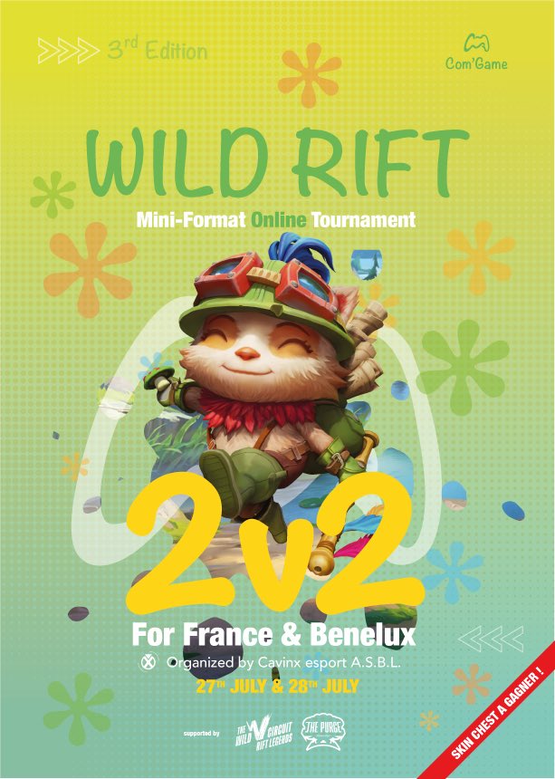 Comgamecx's tweet photo. 📢 Participez dès maintenant à notre mini tournoi #ComGame sur Wild Rift! 

📅 Le dimanche 27 &amp; 28 JUILLET 
⚔️ 2V2 ARAM 
🎁 6 Random Skin Chest à gagner

Pour vous inscrire / en apprendre plus, c'est par ici
👉 https://t.co/FDwGzudAme 

#WildRiftFR #Tournament #GamingCommunity https://t.co/9qTy6SQVWk