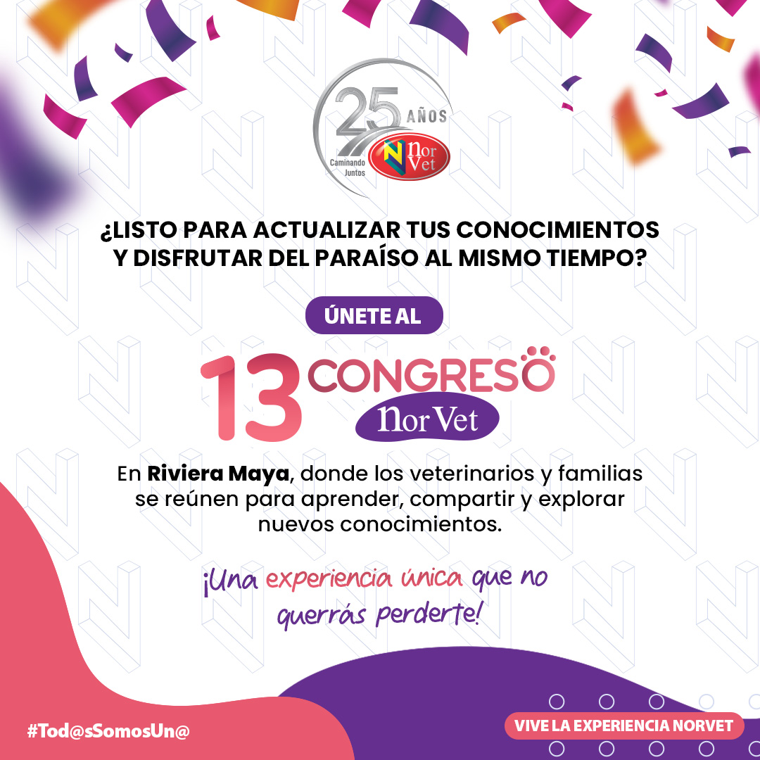 LabNorvetMX's tweet photo. ¿Estás listo para la próxima gran experiencia en el 13° Congreso Norvet?✨ Próximamente... ¡Nos vemos pronto en la Riviera Maya! 

Al servicio de la salud animal.🐾
https://t.co/yiBJQ1ppIb | https://t.co/V2Q51UDFUA
#YoSoyNorvet #Tod@sSomosUn@ #25AniversarioNorvet https://t.co/f0nYoB60ZM
