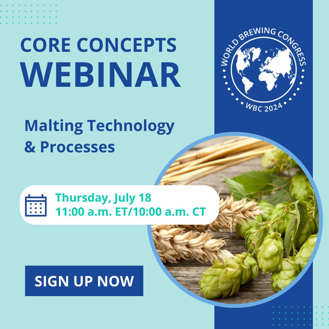 MasterBrewers's tweet image. 🗓️ Save the Date! Join our Core Concepts: Malting Technology &amp;amp; Processes webinar on July 18. Enhance your malting knowledge for #WorldBrewingCongress. Core Concepts is included with your WBC registration! 

Register today: bit.ly/4bpMCgt

#BrewingScience #CoreConcepts