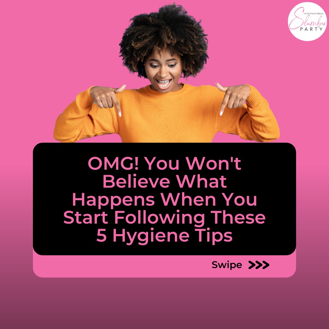 intslumberparty's tweet image. Embrace hygiene for health and confidence! Elevate your routine with simple hacks.

Join us at the ISP Mansion to connect with women who prioritize self-care. (3 more tips in the comments!)
internationalslumberparty.com

#HygieneHacks #StayFresh #HealthyHabits #DailyRoutine #ISP