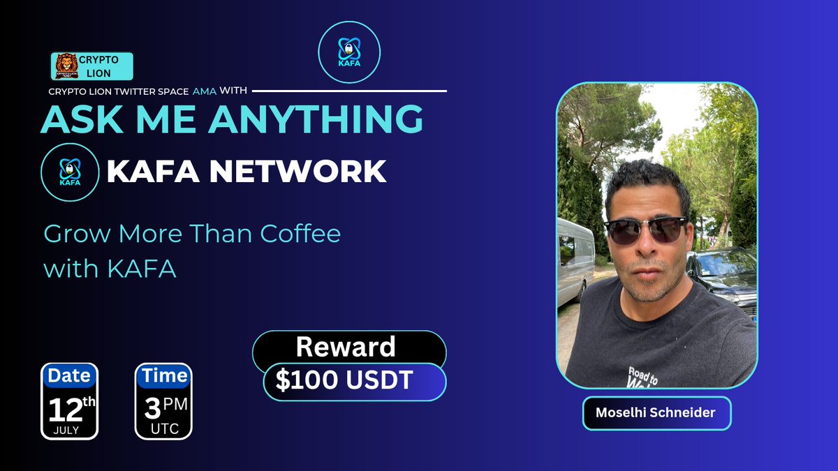 CRYPTO LION TEAM (@thecrypto_lion) on Twitter photo Xspace AMA Series With <a href="/KAFA_NETWORK/">KAFA_NETWORK</a> "
π Reward Poll : 100$ USDT
ποΈDate & Time :
12t july 2024, at 3:00 PM UTC
π VENUE : x.com/i/spaces/1yNGaβ¦
Rules:
1οΈβ£. Follow
π @TheCrypto_lion
π x.com/KAFA_NETWORK
2οΈβ£ Like Retweet & Comment Your Questions: Xspace AMA Series With <a href="/KAFA_NETWORK/">KAFA_NETWORK</a> "
π Reward Poll : 100$ USDT
ποΈDate & Time :
12t july 2024, at 3:00 PM UTC
π VENUE : x.com/i/spaces/1yNGaβ¦
Rules:
1οΈβ£. Follow
π @TheCrypto_lion
π x.com/KAFA_NETWORK
2οΈβ£ Like Retweet & Comment Your Questions: