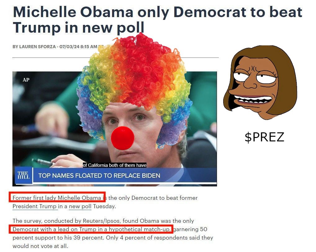 $PREZ knows what's going on.  We all know that Gruesome Newsom doesn't stand a chance against Michelle.  Let's GOOOO!!!