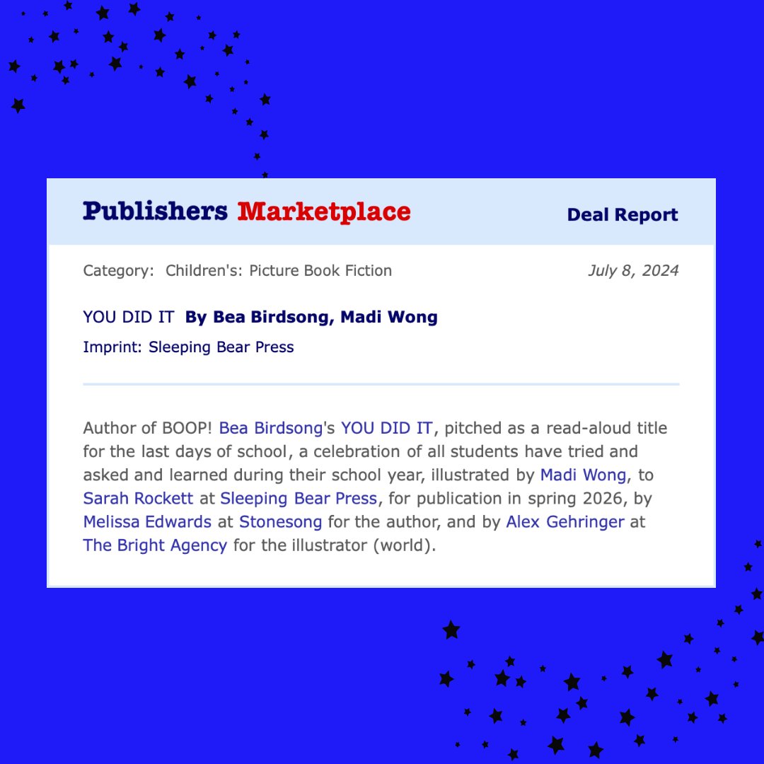 I’m excited to share this deal! YOU DID IT! written by me, illustrated by Madi Wong, edited by Sarah Rockett, and published by Sleeping Bear Press will be in readers’ hands in the spring of 2026! So many thanks to everyone involved, especially my amazing agent, Melissa Edwards!
