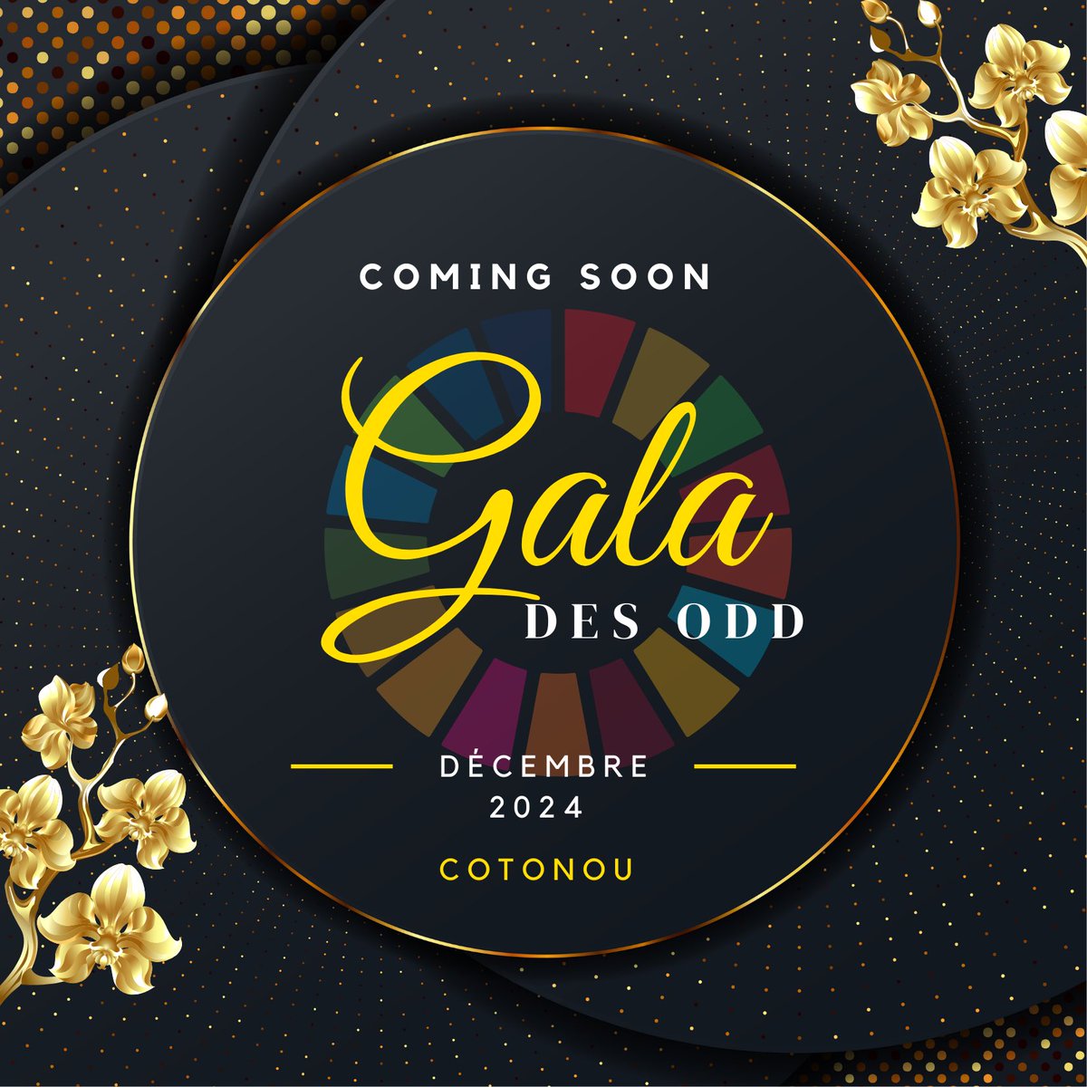 📢 Rejoignez-nous pour le Gala des ODD 2024 à Cotonou en décembre ! 🌍✨ Célébrons les progrès, renforçons notre engagement pour un avenir durable. Réservez votre place dès maintenant ! Plus d'infos et réservations ici 👉 bit.ly/Gala_odd_2024 #ODD2024 #DéveloppementDurable 🌱
