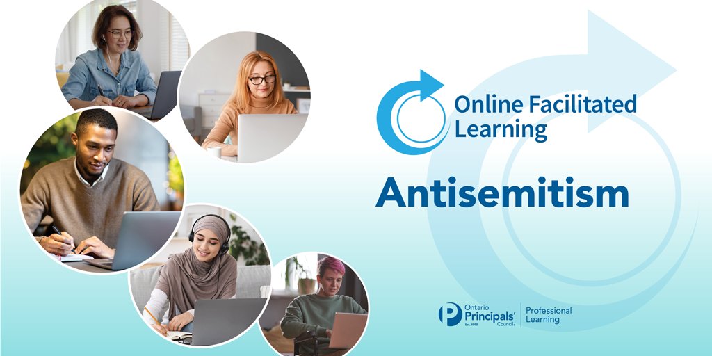 Join us this fall for an online facilitated course that will support school leaders in naming, stopping, actively addressing, disrupting and dismantling Antisemitism in their schools and learning environments. 

Register by September 8 principals.ca/en/professiona… #OPCLeadLearn
