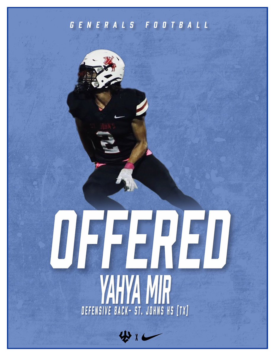 Yahya Mir (@yahya_mir_11) on Twitter photo After a great conversation with <a href="/coach_vj/">Vaughn Johnson</a>, I am blessed to announce that I have received and offer from <a href="/Generals_Fball/">GeneralsFootball</a>.
<a href="/Coach_Veltri/">Kevin Veltri</a> <a href="/bdmackay/">Blake Mackay</a> <a href="/CoachMaloneJ/">Jeff Malone</a> <a href="/stjohnsmavs/">SJS Athletics</a> <a href="/justinallen_13/">Justin Allen</a> <a href="/Jalil_Johnson21/">Jalil Johnson</a> After a great conversation with <a href="/coach_vj/">Vaughn Johnson</a>, I am blessed to announce that I have received and offer from <a href="/Generals_Fball/">GeneralsFootball</a>.
<a href="/Coach_Veltri/">Kevin Veltri</a> <a href="/bdmackay/">Blake Mackay</a> <a href="/CoachMaloneJ/">Jeff Malone</a> <a href="/stjohnsmavs/">SJS Athletics</a> <a href="/justinallen_13/">Justin Allen</a> <a href="/Jalil_Johnson21/">Jalil Johnson</a>