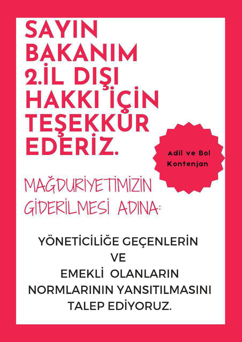 #kontenjanlarıacmavakti
Sayın bakanım, 
Öğretmenler olarak ikinci il dışı tayin hakkında bol kontenjan talep ediyoruz.