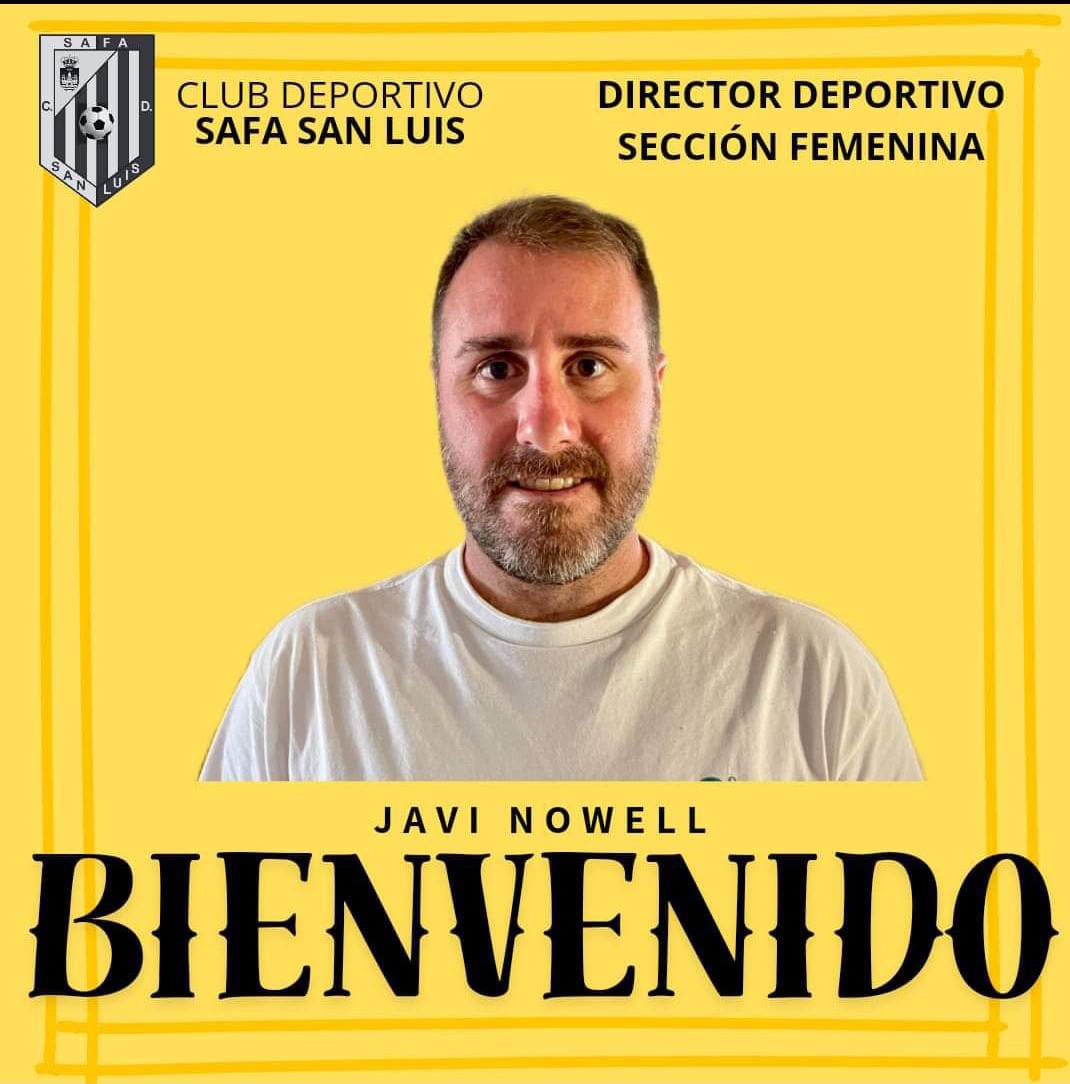 OIFICIAL | El ex-director deportivo, ex-analista y ex-casitodo en el #CádizFem vuelve a lo suyo.

🆗 <a href="/Javi_Nowell/">Javi Nowell</a> firma por el CD Safa San Luis.

Enhorabuena al club portuense y a Javi, a la espera de volver con Emilio y Fernando a territorio amarillo.