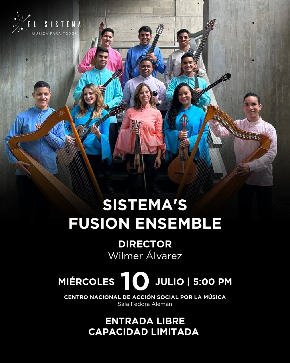 El Sistema's Fusion Ensemble, bajo la batuta de Wilmer Álvarez, presentará un maravilloso concierto, este miércoles 10 de julio, a las 5:00 p.m., en la #SalaFedoraAlemán

#EntradaLibre

Recomendamos estar con una hora de anticipación

#SomosElSistema
#MúsicaParaTodos