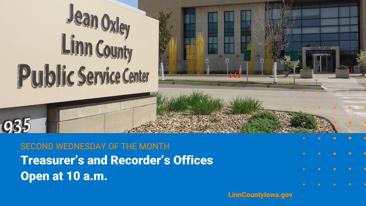The Linn County Treasurer's and Recorder's offices will open at 10 a.m. tomorrow (Wednesday). These offices open at 10 a.m. on the second Wednesday of each month to allow time for staff training on topics such as process updates and customer satisfaction.