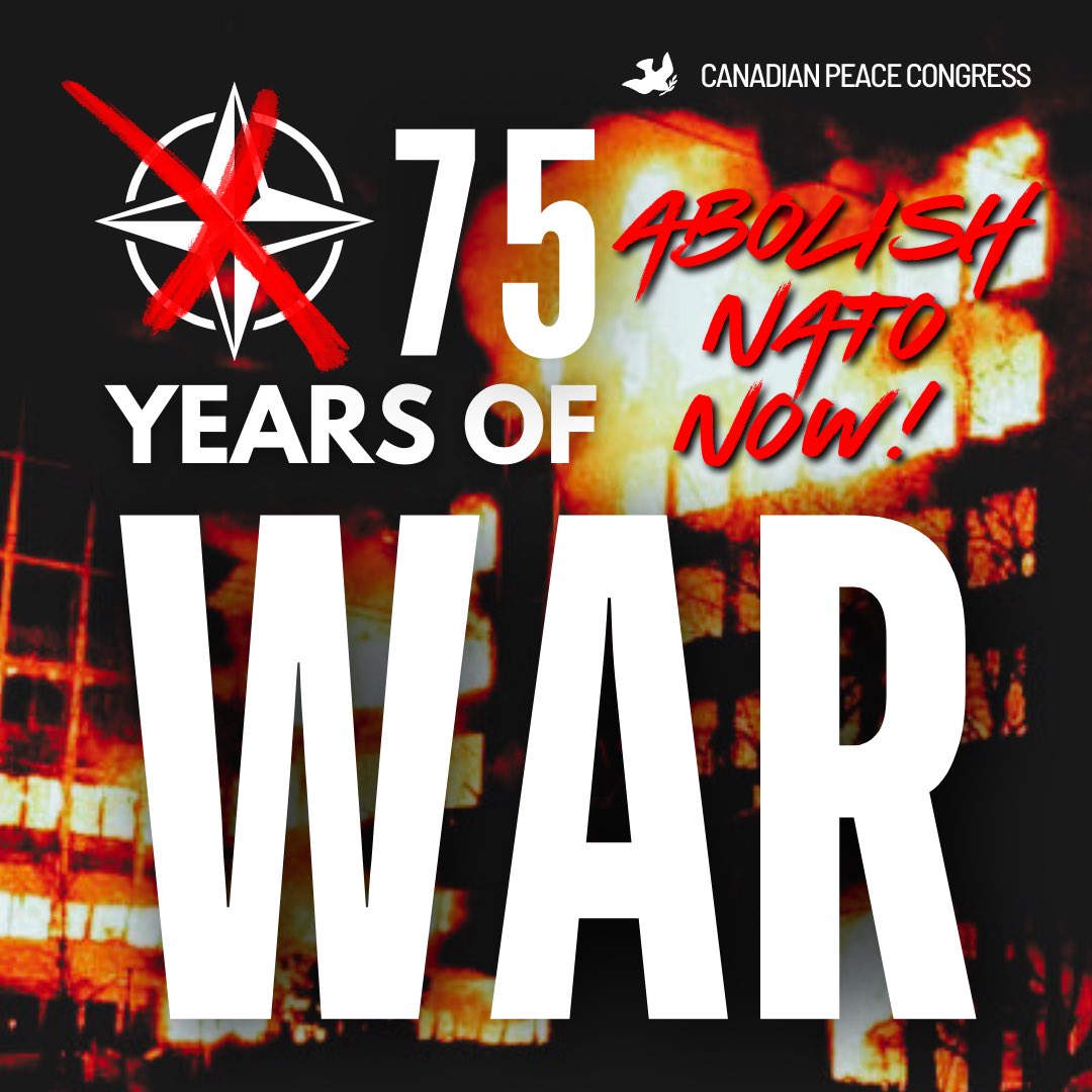 The NATO summit in Washington DC begins July 9-11, we the Canadian Peace Congress urge you examine the intentions of this imperialist alliance. Is it promoting peace, or merely enabling dominance and control?

CANADA OUT OF NATO

#NATOSummit #CanadianPeaceCongress #notonato