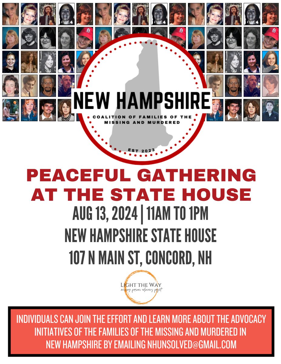 LightTheWay22's tweet photo. Join the NH Coalition of Families of the Missing & Murdered for a Peaceful Gathering at the NH State House on Tuesday, August 13 from 11 am to 1 pm as we stand for action, change, & justice for the over 130 cold cases in #NewHampshire 

You can learn more by reading the official press release at the link below
https://t.co/ZoTTC6R7ad
@JulieMurray2_9